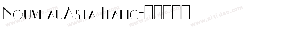 NouveauAsta Italic字体转换